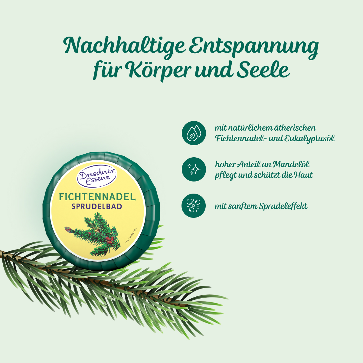 natürliches Sprudelbad Fichtennadel